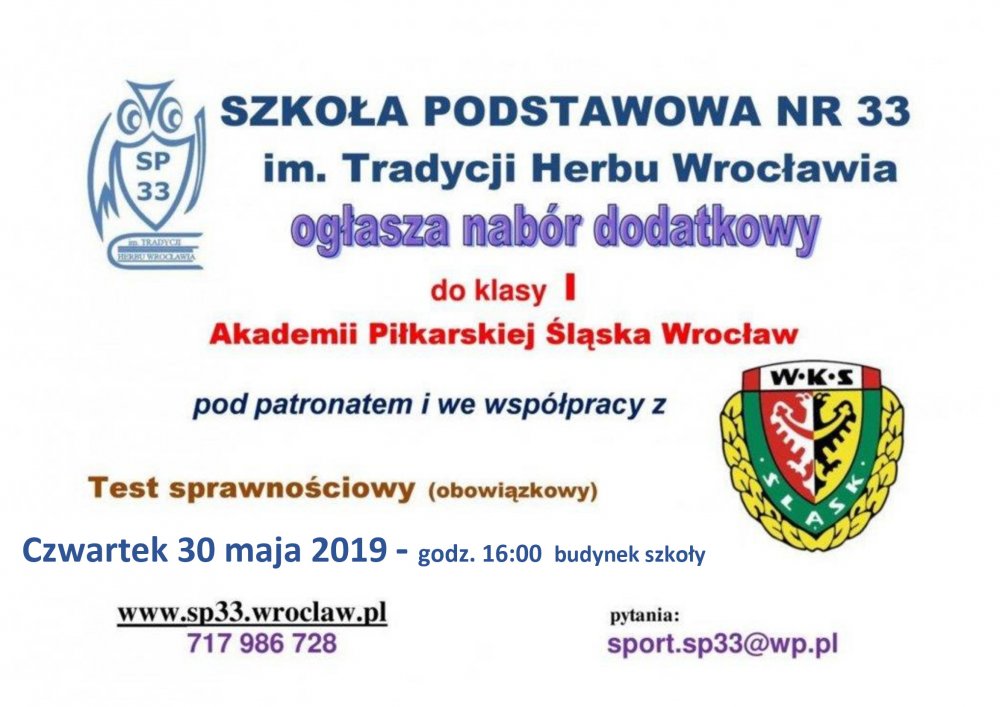 Klasa I Akademii Piłkarskiej Śląska Wrocław - nabór dodatkowy 30.05.2019